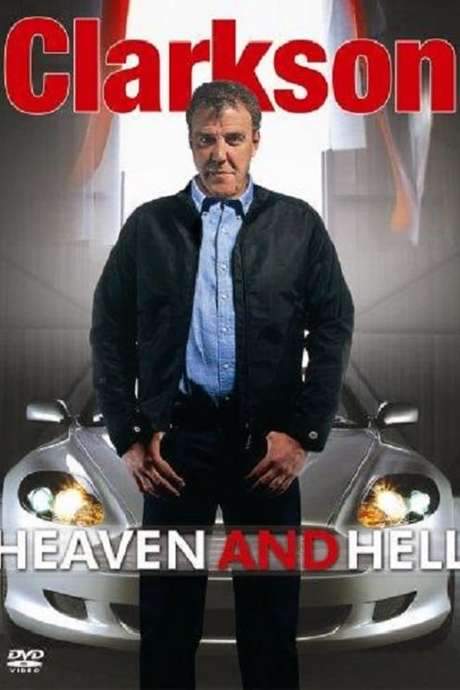 Clarkson: Heaven and Hell